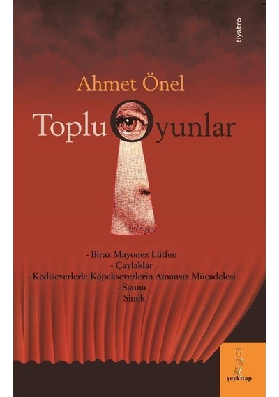 Toplu Oyunlar / Ahmet Önel