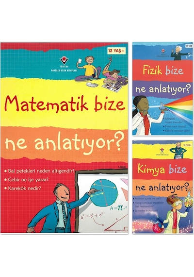 Tübitak Matematik-Fizik-Kimya Bize Ne Anlatıyor 3 Kitap (12+ Yaş) 321576894