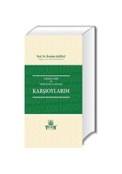 Yetkin Yayınları - Karşıoylarım-İbrahim Şahbaz 2022