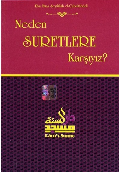 Neden Suretlere Karşıyız / Ebu Muaz Seyfullah El-çubukabadi