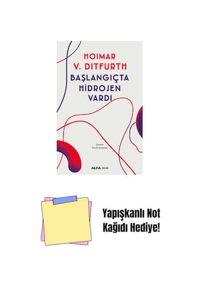 Başlangıçta Hidrojen Vardı + Yapışkanlı Not Kağıdı