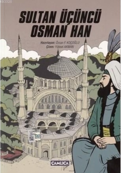 Sultan Üçüncü Osman Han - Çamlıca Basım Yayın