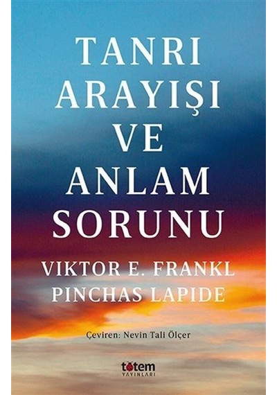 Tanrı Arayışı Ve Anlam Sorunu / Pinchas Lapide