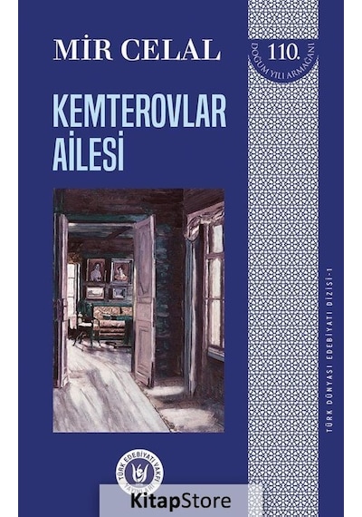 Kemterovlar Ailesi - Mir Celal - Türk Edebiyatı Vakfı Yayınları