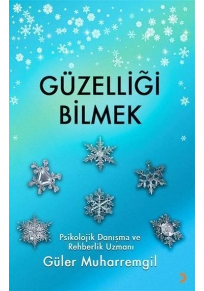Güzelliği Bilmek / Güler Muharremgil