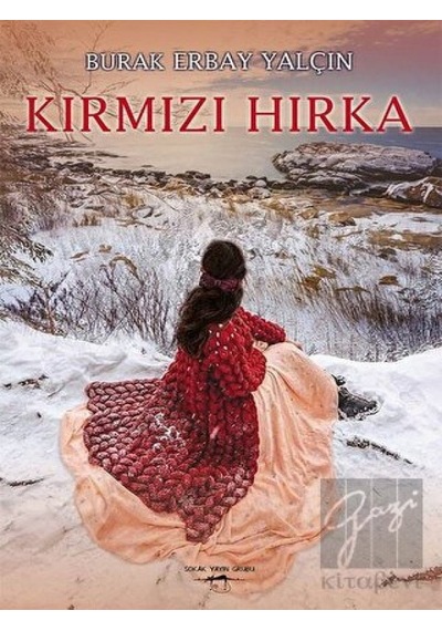 Kırmızı Hırka - Burak Erbay Yalçın - Sokak Kitapları Yayınları