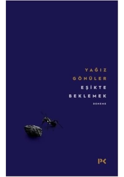 Eşikte  Beklemek
