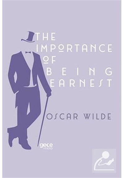 The Importance of Being Earnest - Oscar Wilde - Gece Kitaplığı