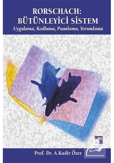 Rorschach: Bütünleyici Sistem - A. Kadir Özer - Aura