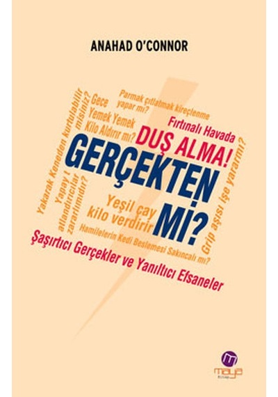 Fırtınalı Havada Duş Alma - Anahad O'Connor - Maya Kitap
