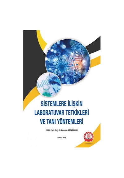 Sistemlere İlişkin Laboratuvar Tetkikleri Ve Tanı Yöntemleri