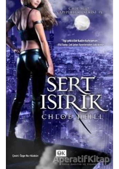 Sert Isırık - Chloe Neill - Optimum Kitap