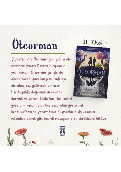 Öteorman Kitabı - Darren Simpson - Genç Timaş