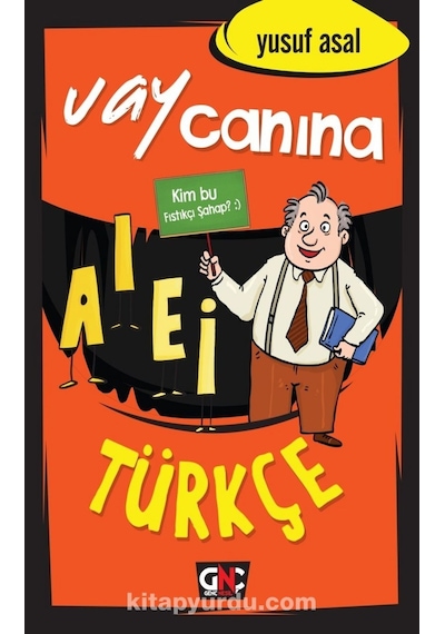 Vay Canına Türkçe - Yusuf Asal - Genç Nesil