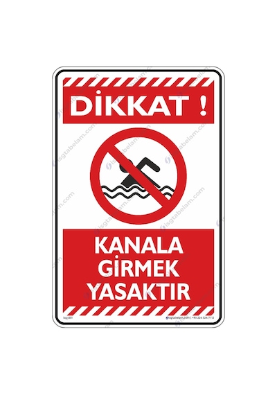 Kanala Girmek Yasaktır