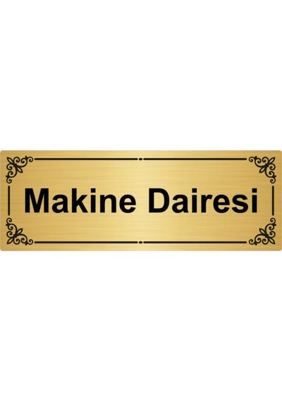 Makine Dairesi 7x20cm Altın Renk Metal Yönlendirme Levhası