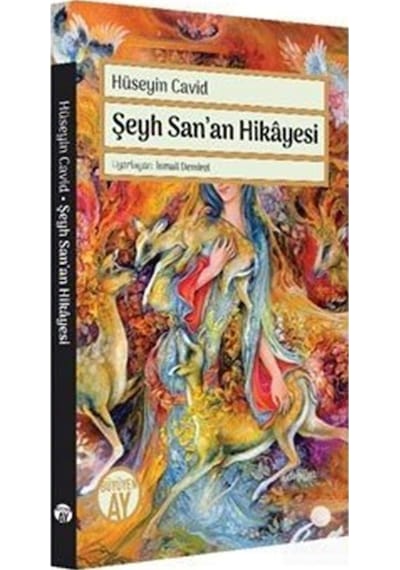Şeyh San'an Hikayesi - Hüseyin Cavid - Büyüyenay Yayınları