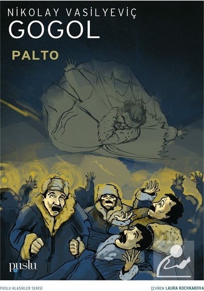 Palto - Nikolay Vasilyeviç Gogol - Puslu Yayıncılık