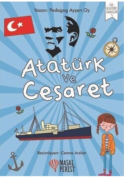 Atatürk Ve Cesaret Masalperest