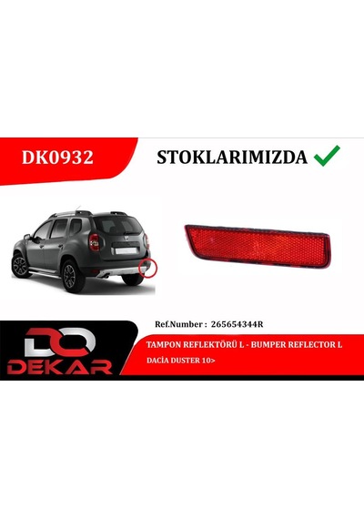 Dekar Dk0932 Tampon Reflektörü L Dacia Duster 10 265654344r -