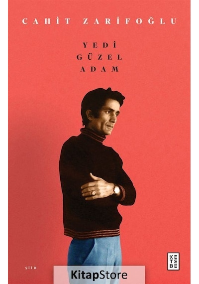 Yedi Güzel Adam - Cahit Zarifoğlu - Ketebe
