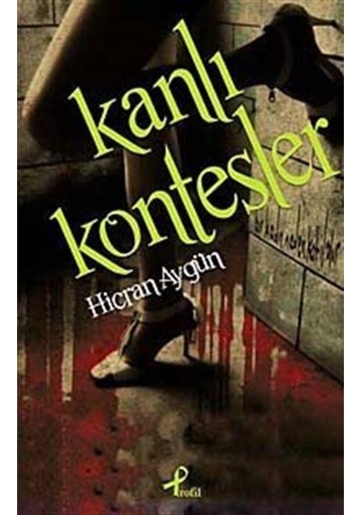Kanlı Kontesler - Hicran Aygün - Profil Kitap