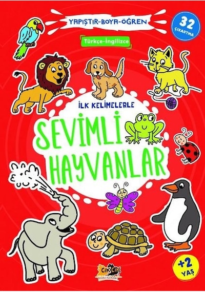 İlk Kelimelerle Sevimli Hayvanlar - Yapıştır Boya Öğren- Cik Cik Yayınları