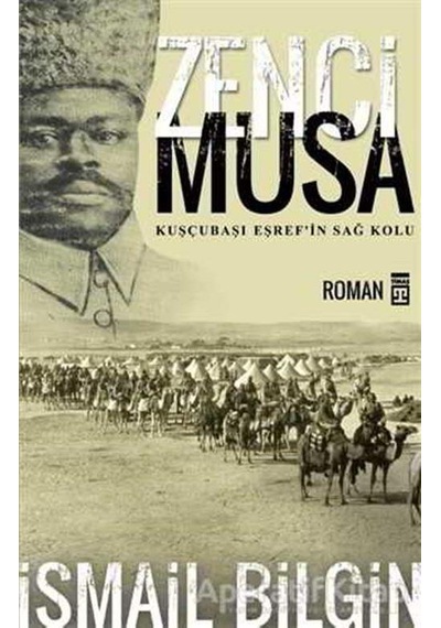 Zenci Musa - İsmail Bilgin - Timaş Yayınları