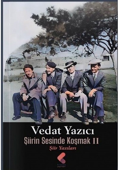 Şiirin Sesinde Koşmak / Vedat Yazıcı
