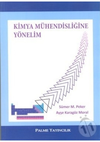Kimya Mühendisliğine Yönelim Palme Yayınevi