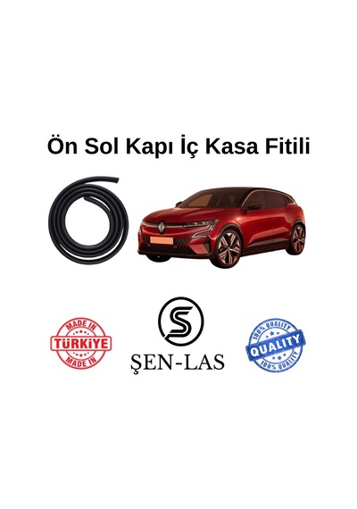 Renault Megane E-tech Şen-las Sol Ön Kapı Fitili Şl3402