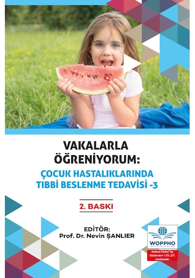 Vakalarla Öğreniyorum Çocuk Hastalıklarında Tıbbi Bes. Tedavisi 3