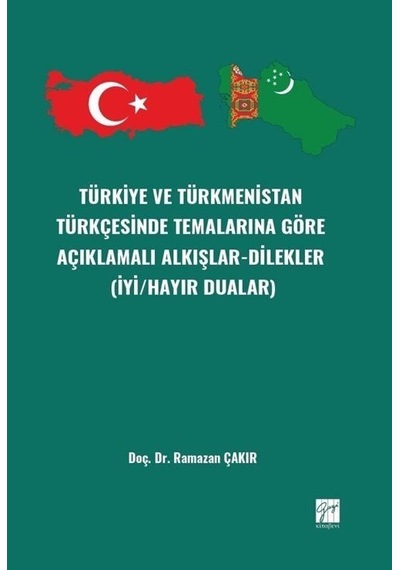 Türkiye Ve Türkmenistan Türkçesinde Temalarınagöre Açıklamalı ...