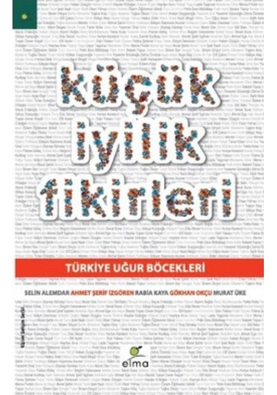 Küçük İyilik Fikirleri - Selin Alemdar -  Gökhan Okçu - Elma Yayınevi