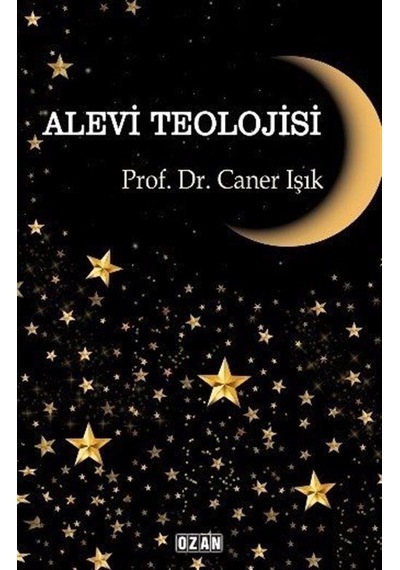 Alevi Teolojisi - Caner Işık - Ozan Yayıncılık