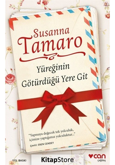 Kitapstore Yüreğinin Götürdüğü Yere Git (Ciltsiz) / Susanna Tamaro
