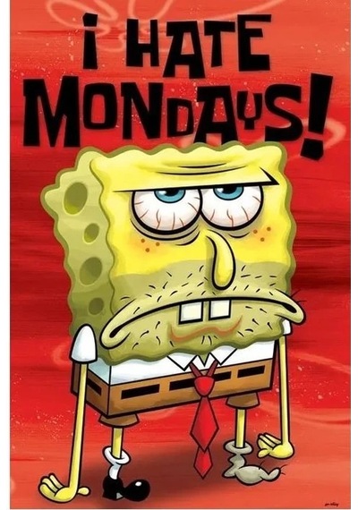 Maxi Poster Spongebob I Hate Mondays