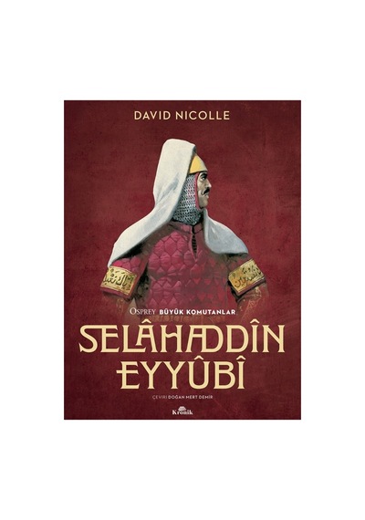 Selahaddin Eyyubi'nin Stratejileri Ve Tarihsel Etkileri