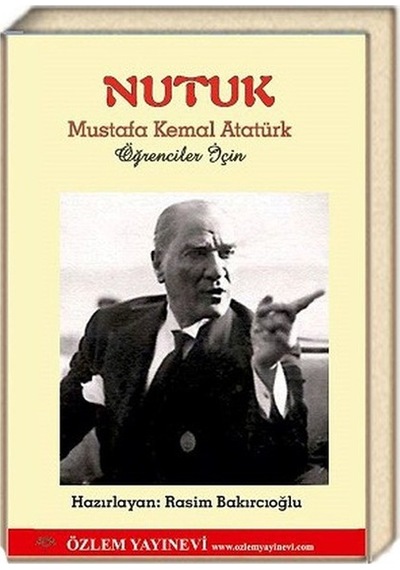 Nutuk - Mustafa Kemal Atatürk - Özlem Yayınevi