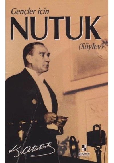 Gençler İçin Nutuk Söylev