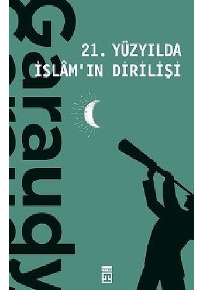 21. Yüzyılda İslamın Dirilişi -  Roger Garaudy -  Timaş Yayınları