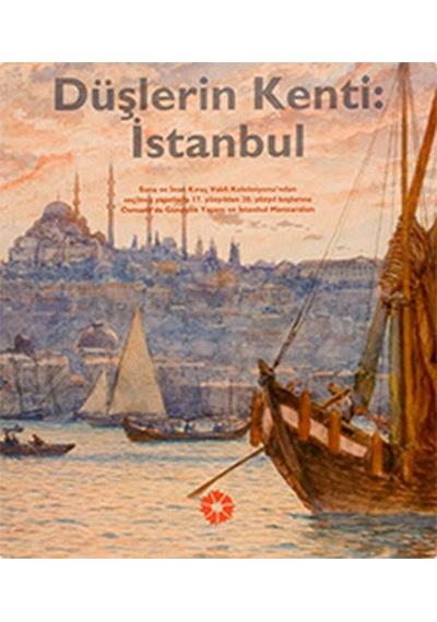 Düşlerin Kenti Istanbul