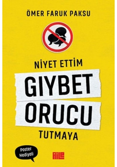 Niyet Ettim Gıybet Orucu Tutmaya