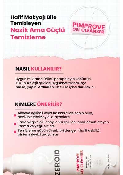 Akneye Eğilimli Ciltler İçin Yağ-nem Dengesi Sunan Yüz Temizleme Jeli Zeroıd Pimprove Gel Cleanser