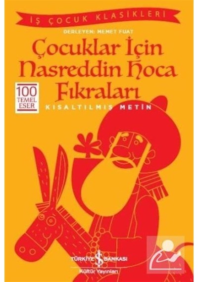 Çocuklar için Nasreddin Hoca Fıkraları Kısaltılmış Metin / M...