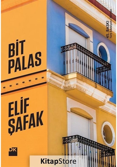 Bit Palas / Elif Şafak