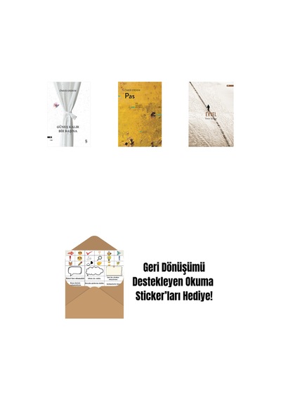 Güneş Kalır Bir Başına + Pas + Evvel + Okuma Sticker'ları