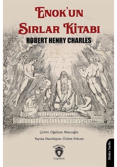 Enok'un Sırlar Kitabı / Robert Henry Charles