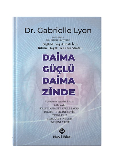Daima Güçlü Ve Daima Zinde