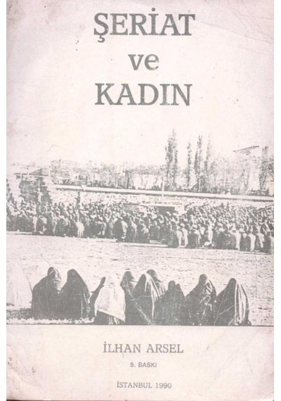 Şeriat ve -  Kadın